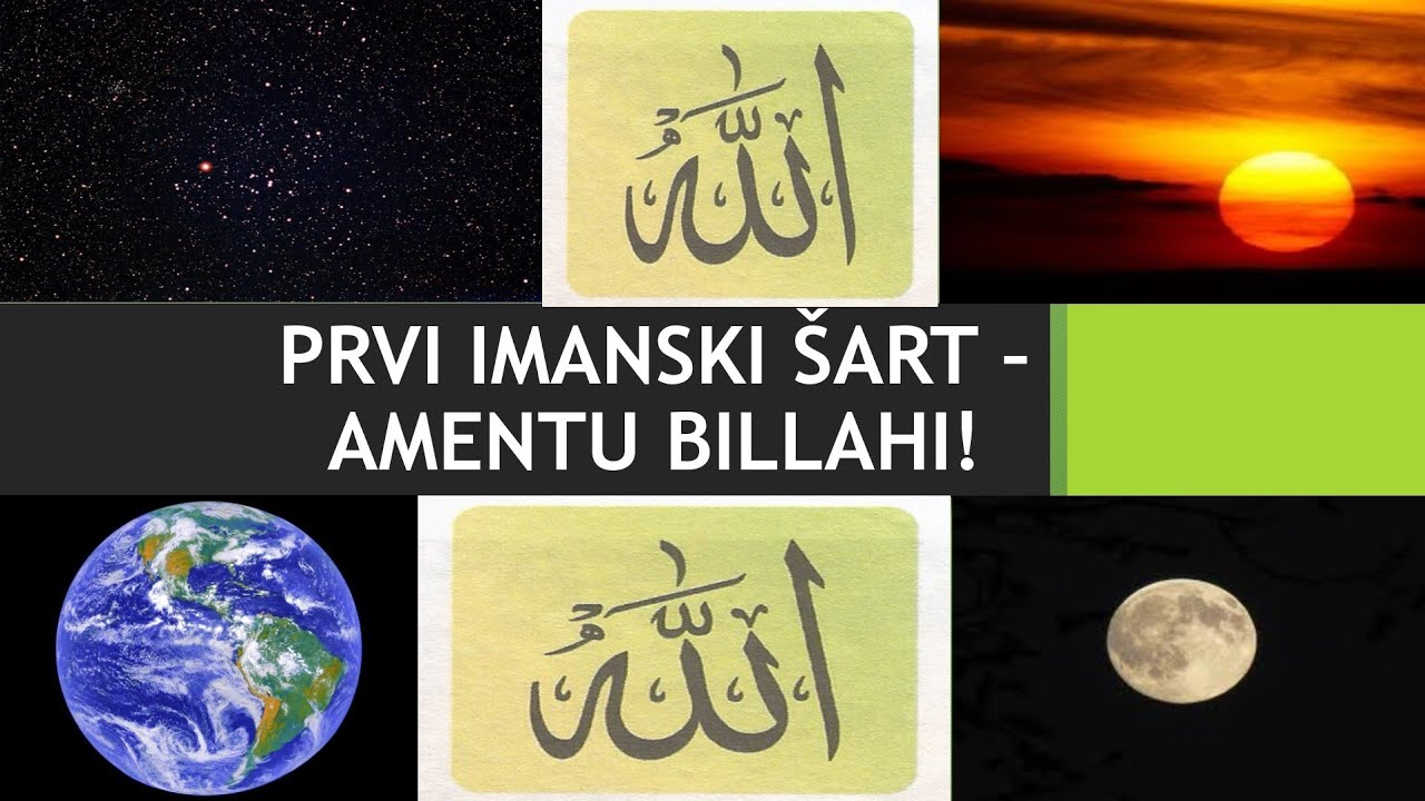 Prvi imanski šart - Amentu billahi! (Ilmihal 2)