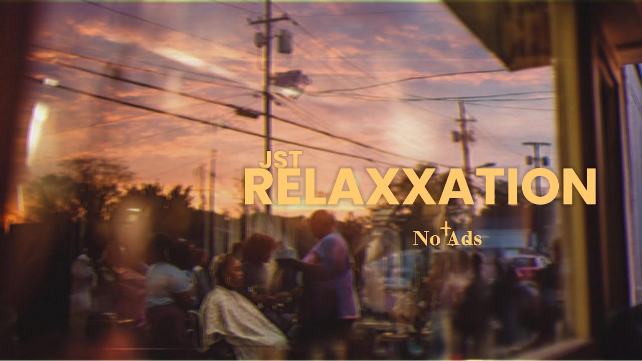 JST RELAXXATION - Urban Spa || Relaxing Salon & Spa Music ||No Ads 4K
