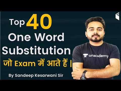 Top 40 One Word Substitution Asked in Competitive Exam | English Grammar by Sandeep Kesarwani Sir