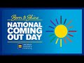 Born to Shine: HRC National Coming Out Day 2021