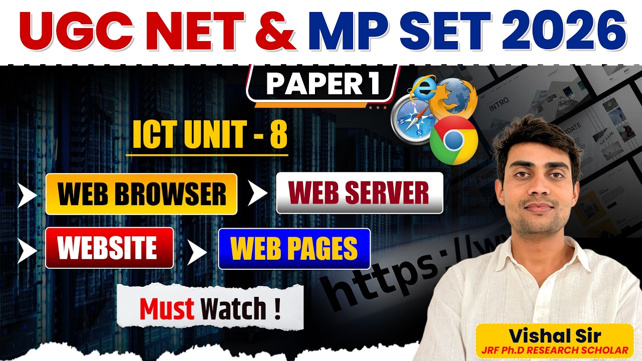 UGC NET & MP SET 2026 Paper 1 | ICT Unit 8 | Web Browser, Web Server, Website & Web Pages