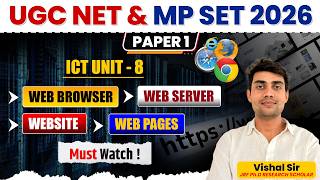 UGC NET & MP SET 2026 Paper 1 | ICT Unit 8 | Web Browser, Web Server, Website & Web Pages screenshot 2