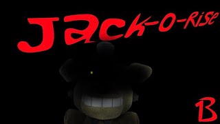SHORT SEGMENTS 13: Jack-O-Rise