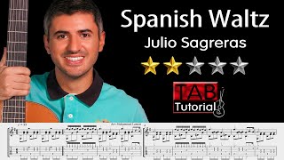 Spanish Waltz by Julio Salvador Sagreras | Classical Guitar Tutorial + Sheet & Tab