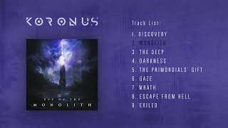 Koronus   Eye of the Monolith Full Album    Progressive Metal Djent 2020