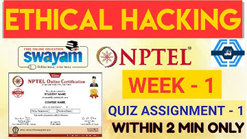 Ethical Hacking Week 1 Solution Answers 2023 | NPTEL | SWAYAM | Ethical Hacking Week 1 Answers
