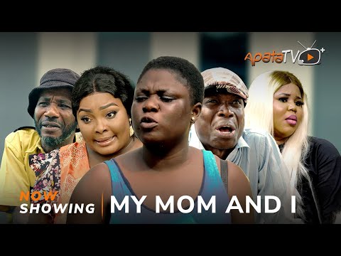 My Mom And I Latest Yoruba Movie 2024 Drama | Apa | Tosin Olaniyan | Ronke Odusanya | Temitope Omowa