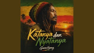 Katanya dan Nyatanya