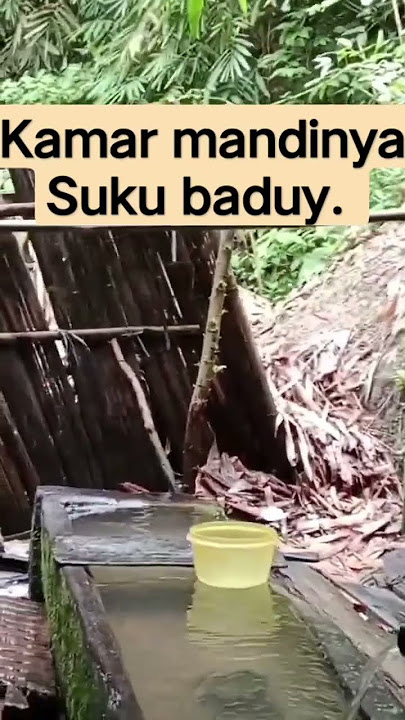TEMPAT MANDINYA SUKU BADUY. Indonesia