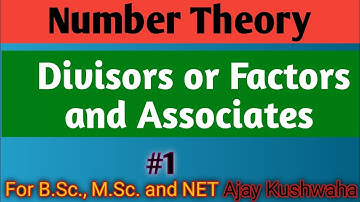 ||Divisors||and||Associates||Lecture1