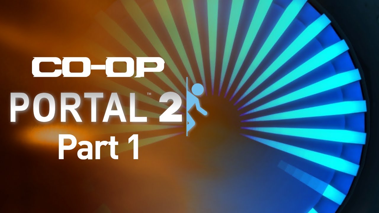 Co-Op: Portal 2