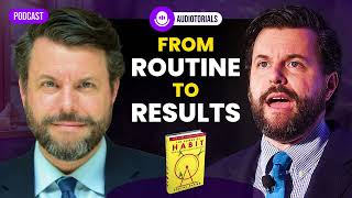 The Science of Habit Formation  'The Power of Habit' Breakdown | Self-improvment Podcast