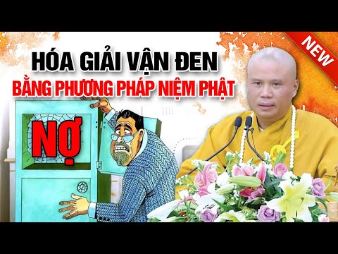 HÓA GIẢI VẬN ĐEN - BẰNG PHƯƠNG PHÁP NIỆM PHẬT - RẤT LINH NGHIỆM 