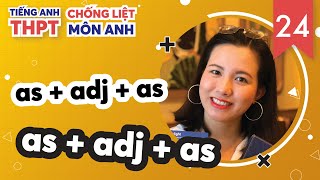 Câu SO SÁNH trong tiếng Anh - P1: SO SÁNH NGANG BẰNG \/\/ Chống Liệt Tiếng Anh Ep. 24