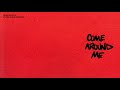 Justin Bieber Come Around Me Audio 