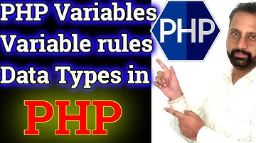 How To Create PHP Variables | Variable Declaration Rules in PHP | Data Types in PHP | PHP Tutorial