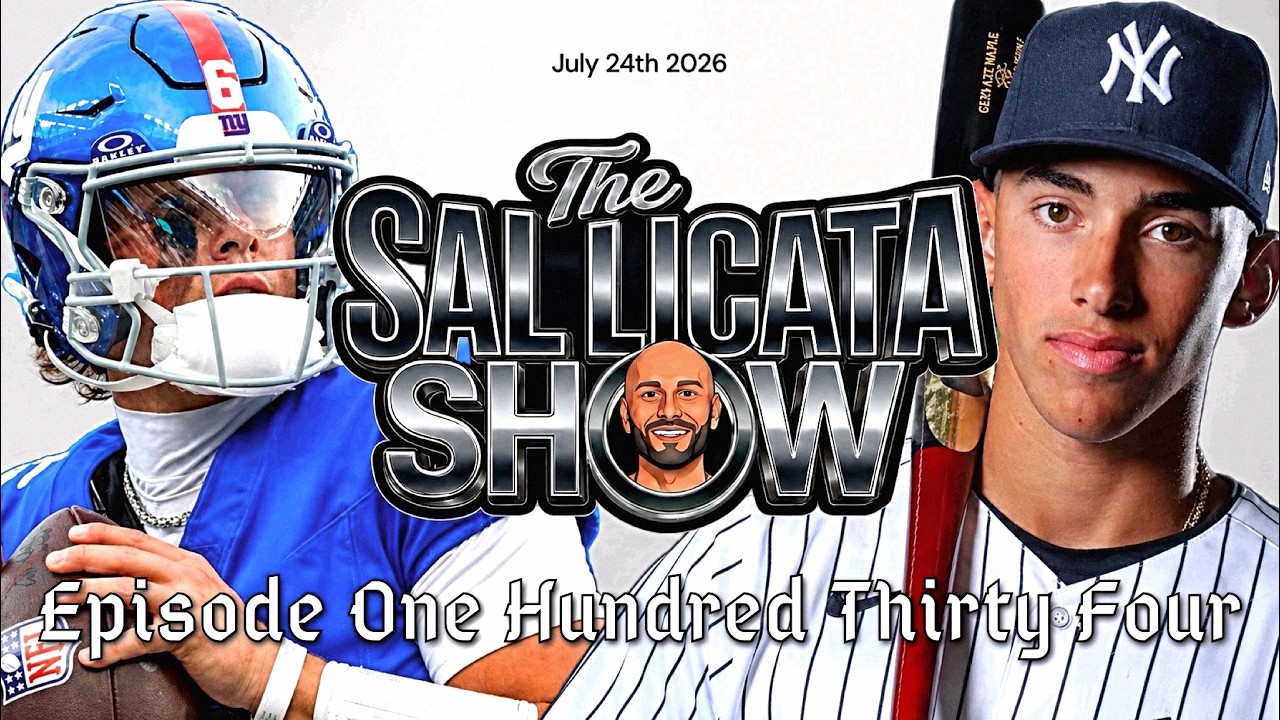 The Sal Licata Show Episode 134 - Will Harbaugh be able to handle the Giants young reckless stars?