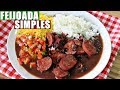 COMO FAZER FEIJOADA SIMPLES E FÁCIL | Menino Prendado