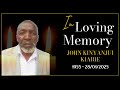 Celebrating A Life Well Lived of JOHN KINYANJUI KIARIE