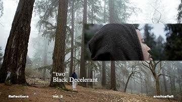 Black Decelerant - two [Official Video]