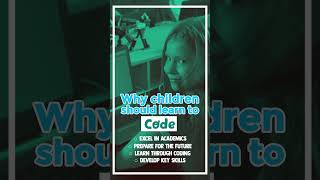 Why Children should learn to code?