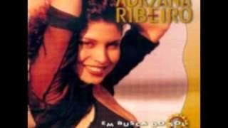 ADRYANA RIBEIRO - e agora