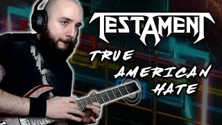 Testament - True American Hate (Rocksmith CDLC)