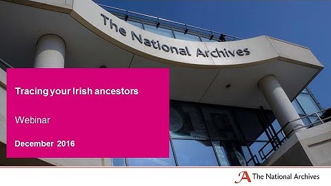 Tracing your Irish ancestors