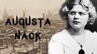The Sinister and Calculating Case of Augusta Nack