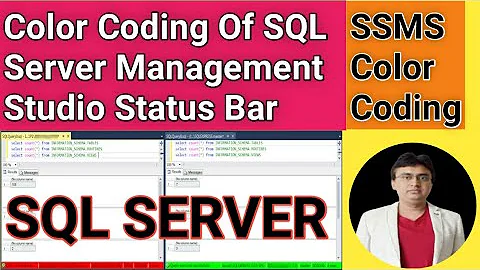 Color Coding  for SQL server Management studio status Bar || How to change color of SSMS studio Bar