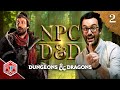 Mysteries of Honeywood - NPC D&D - Episode 2