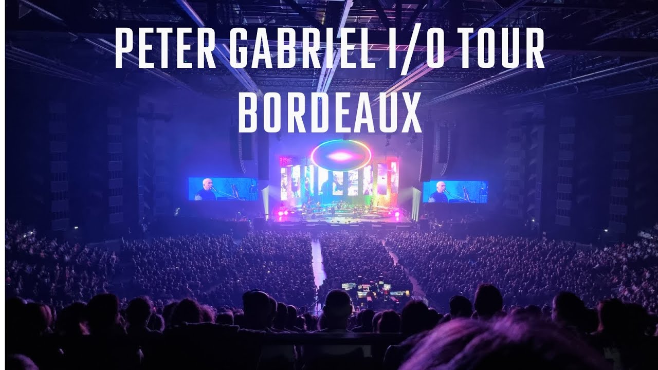 peter gabriel tour 2023 bordeaux