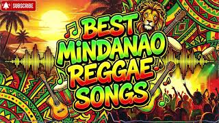 MINDANAO REGGAE SONGS || NON-STOP MIX 2026 #reggaemusic