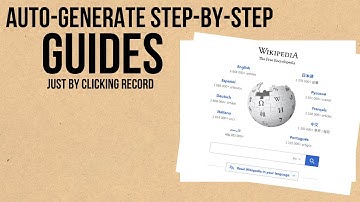 Auto-generate step-by-step guides/document, just by clicking record | Chrome Wizard