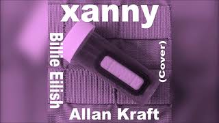 xanny (Audio - Cover)