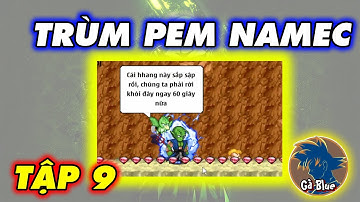 Ngọc rồng blue - trùm namec pem một mình cân bản đồ kho báu 110 nhận đồ vip ... nro blue