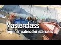 Masterclass - beginner watercolor exercises