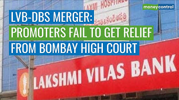 LVB-DBS Merger: Promoters Fail To Get Relief From Bombay High Court