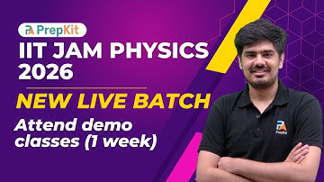 Announcement | IIT JAM Physics 2026 Live Batch  | IIT JAM Physics | Nitin | PrepKit