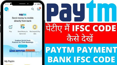 Paytm Mein IFSC Code Kaise Dekhen | paytm payment bank me ifsc code kaise pata kare