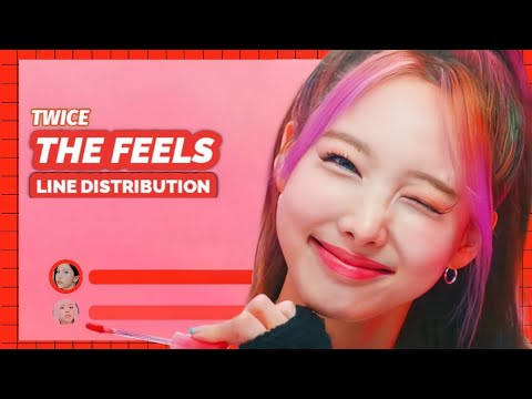 TWICE • The Feels (Teaser 2) • Line Distribution
