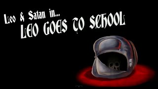 Leo And Satan 06 Sub. Español - Leo Va A La Escuela