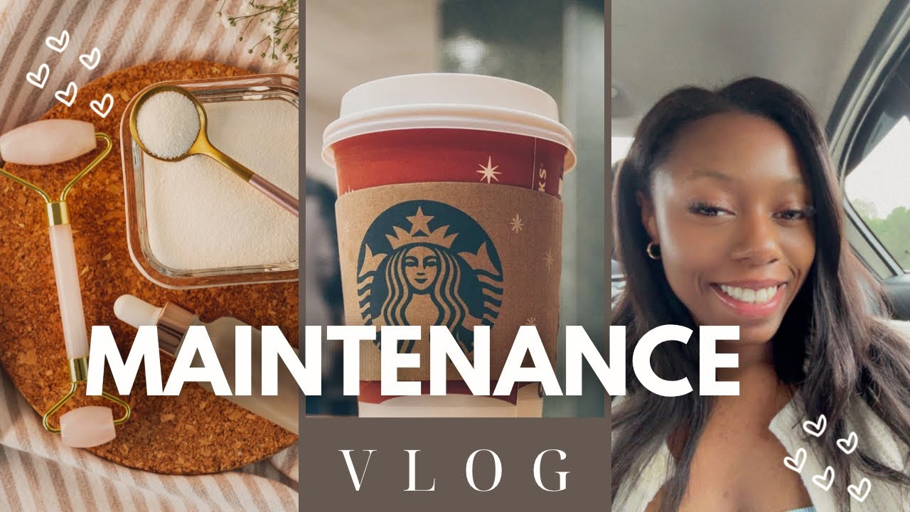 VACATION PREP MAINTENANCE VLOG 💕 | SELF CARE, GLOW UP & COFFEE RUN