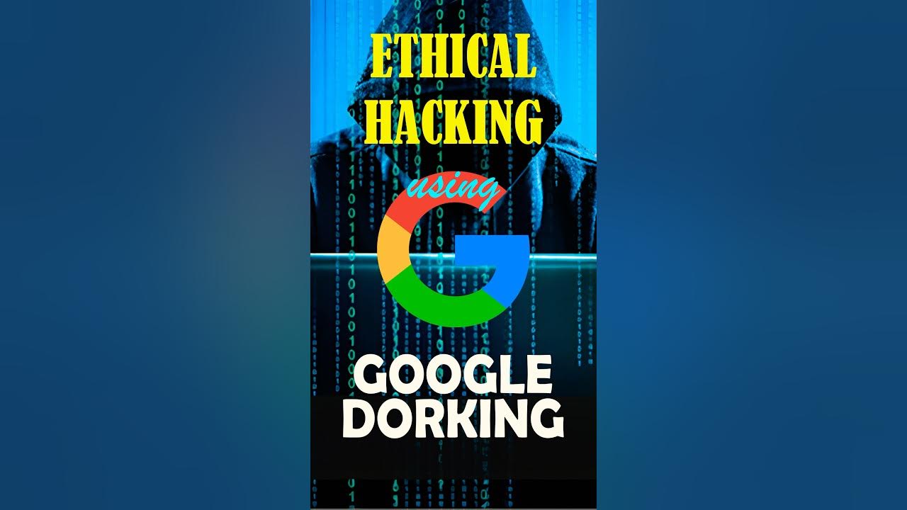 Google Dorking Unveiling the Secrets of Advanced Search Techniques