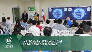 La FISC de la UTP celebró el Día Mundial del Internet