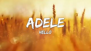 Adele - Hello (Lyrics Video)