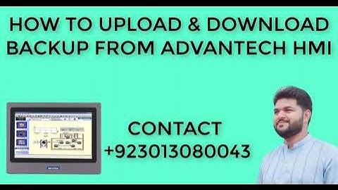 HOW TO UPLOAD & DOWNLOAD BACKUP FROM ADVANTECH HMI