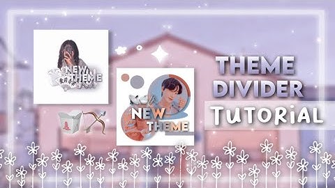 Instagram theme divider tutorial 🏹
