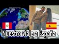 🔴 Así viajamos de Perú a España | Efrancy Aguilar