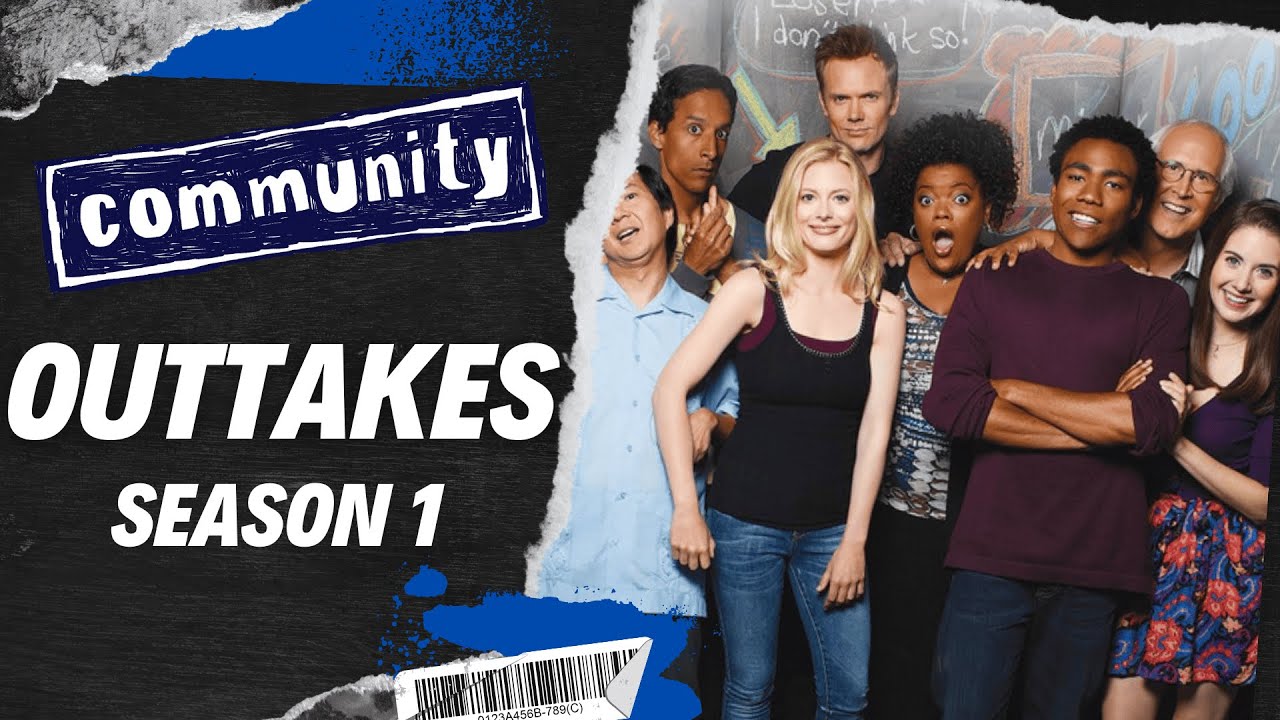 Community - Outtakes (Season 1)